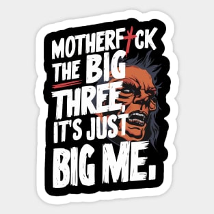 It's Just Big Me Sticker